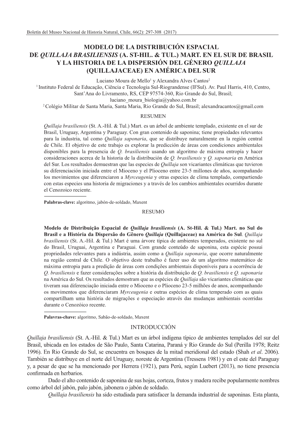 Modelo De La Distribución Espacial De Quillaja Brasiliensis (A. St-Hil. & Tul.)