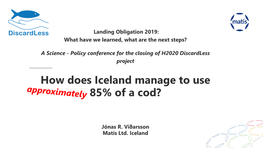 How Does Iceland Manage to Use 85% of a Cod?