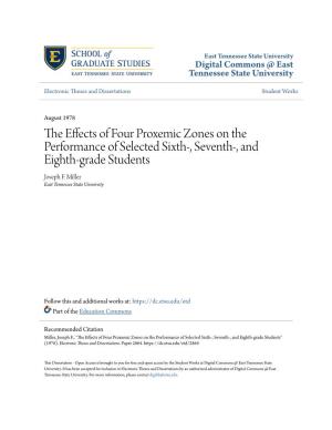 The Effects of Four Proxemic Zones on the Performance of Selected Sixth-, Seventh-, and Eighth-Grade Students" (1978)