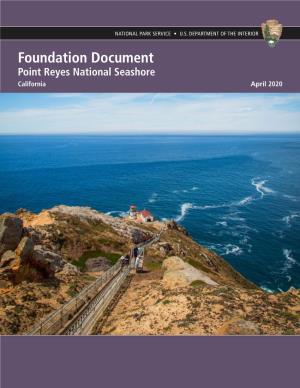 Point Reyes National Seashore California April 2020 Foundation Document