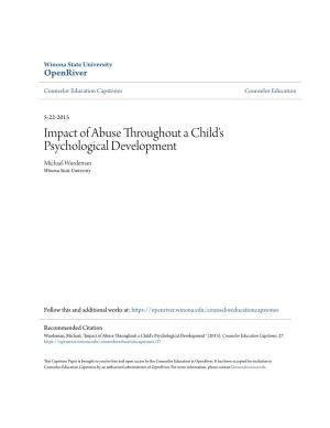 Impact of Abuse Throughout a Child's Psychological Development Michael Wurdeman Winona State University