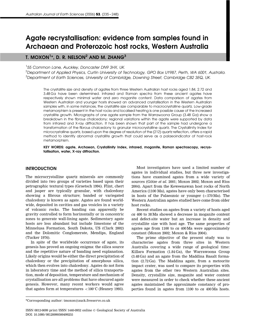 Agate Recrystallisation: Evidence from Samples Found in Archaean and Proterozoic Host Rocks, Western Australia