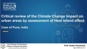 Critical Review of the Climate Change Impact on Urban Areas by Assessment of Heat Island Effect