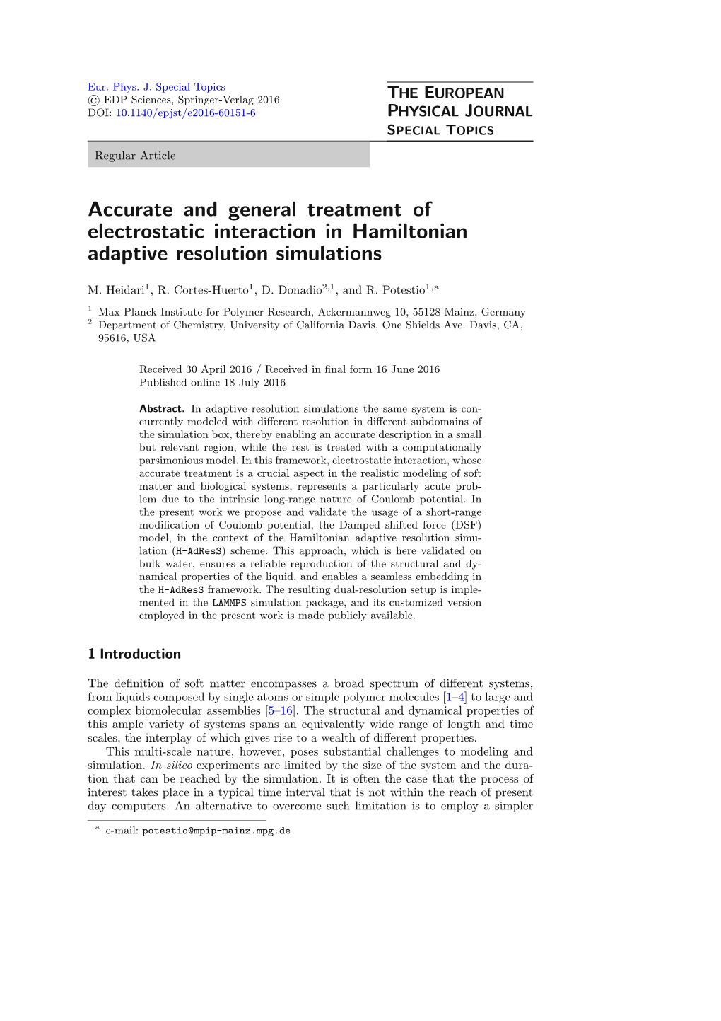 Accurate and General Treatment of Electrostatic Interaction in Hamiltonian Adaptive Resolution Simulations