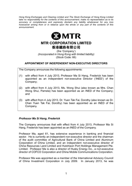 MTR CORPORATION LIMITED 香港鐵路有限公司 (The ‘Company’) (Incorporated in Hong Kong with Limited Liability) (Stock Code: 66)