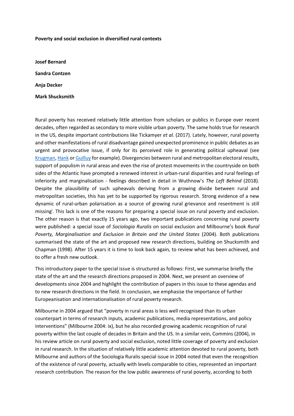 Poverty and Social Exclusion in Diversified Rural Contexts Josef Bernard Sandra Contzen Anja Decker Mark Shucksmith Rural Povert