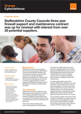 Staffordshire County Councils Three Year Firewall Support and Maintenance Contract Was up for Renewal with Interest from Over 20 Potential Suppliers