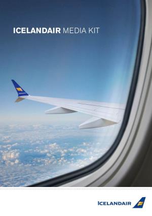 Icelandair Media Kit Welcome Aboard Icelandair!