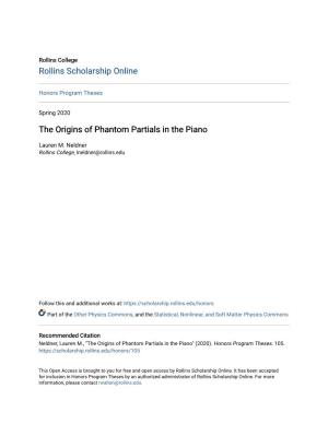 The Origins of Phantom Partials in the Piano
