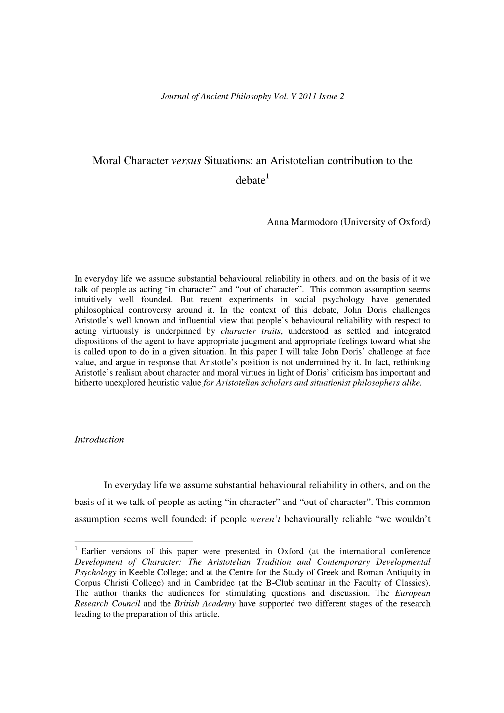 Moral Character Versus Situations: an Aristotelian Contribution to the Debate 1