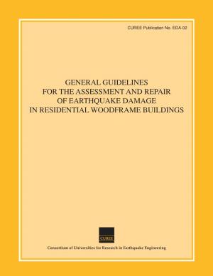 General Guidelines for the Assessment and Repair of Earthquake Damage in Residential Woodframe Buildings