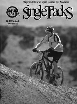 Magazine of the New England Mountain Bike Association Ingleingle Rackrack July 2002, Number 62 SS TT SS