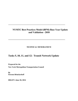 Tasks 5, 10, 11, and 12: Transit Network Update