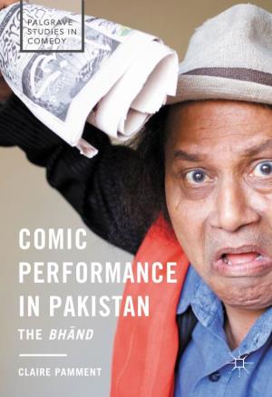 Comic Performance in Pakistan the Bha¯ Nd