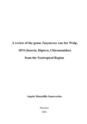 A Review of the Genus Tanytarsus Van Der Wulp, 1874 (Insecta, Diptera, Chironomidae) from the Neotropical Region