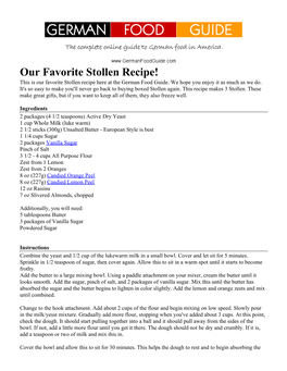 Our Favorite Stollen Recipe! This Is Our Favorite Stollen Recipe Here at the German Food Guide