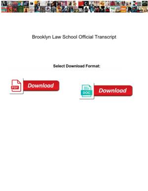 Brooklyn Law School Official Transcript