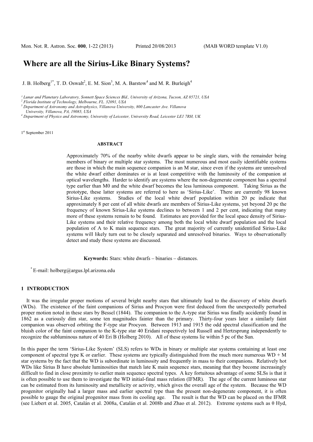 Where Are All the Sirius-Like Binary Systems?