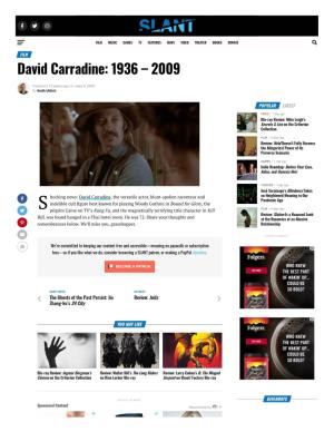 David Carradine, the Versatile Actor, Blunt-Spoken