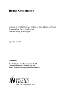 Chambers Creek and Sequalitchew Creek Area, Evaluation of Shellfish and Sediment, Health Consultation