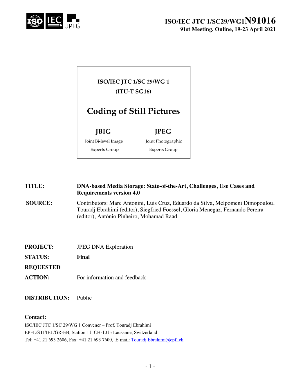 Coding of Still Pictures