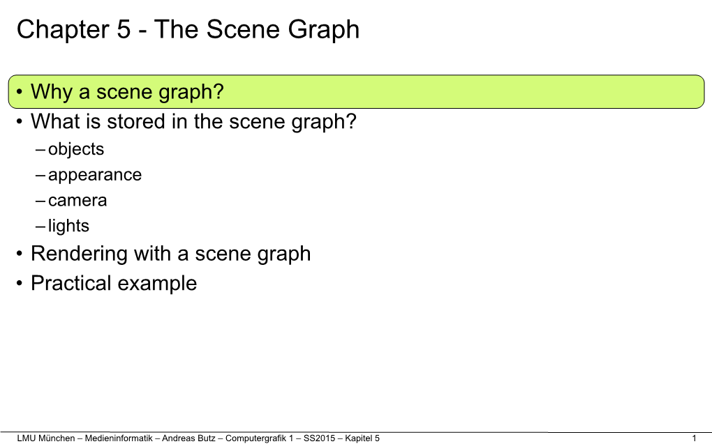 Chapter 5 - the Scene Graph