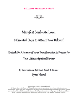 Manifest Soulmate Love: 8 Essential Steps to Attract Your Beloved