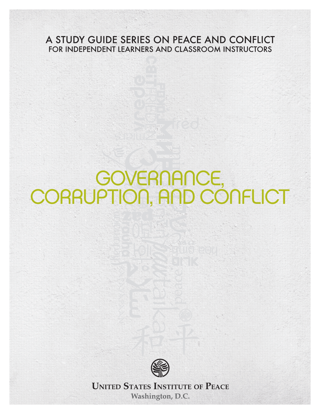 Governance, Corruption, and Conflict