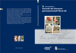 Chronik Der Konsum- Genossenschaft Nord Eg