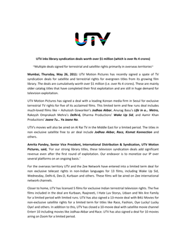 UTV Inks Library Syndication Deals Worth Over $1 Million (Which Is Over Rs 4 Crores)