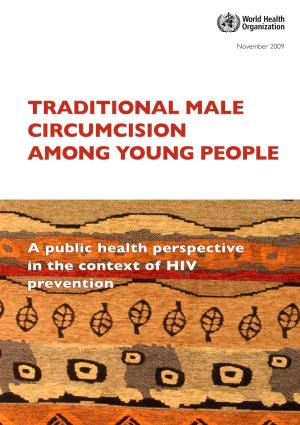 Traditional Male Circumcision Among Young People