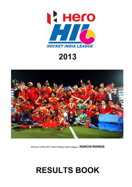 Hockey India League, 2013