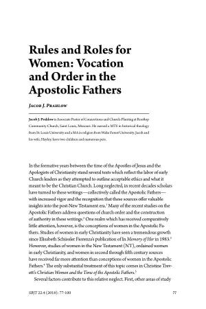 Rules and Roles for Women: Vocation and Order in the Apostolic Fathers Jacob J
