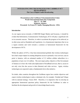 INTEGRATING SPECTRUM POLICIES for CARIBBEAN ICT DEVELOPMENT the Case of Digital Audio Broadcasting