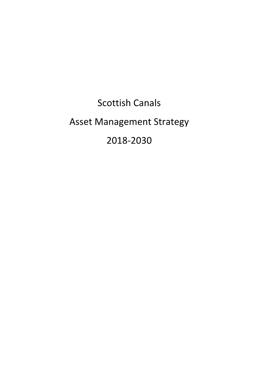 Scottish Canals Asset Management Strategy 2018-2030