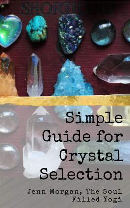 Simple Guide to Choosing Crystals