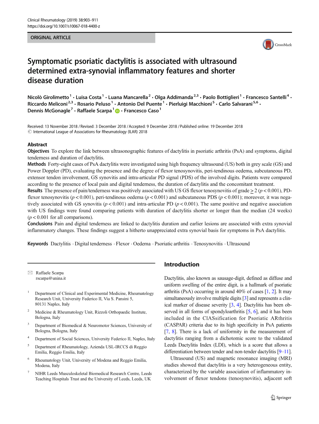 Symptomatic Psoriatic Dactylitis Is Associated with Ultrasound Determined Extra-Synovial Inflammatory Features and Shorter Disease Duration