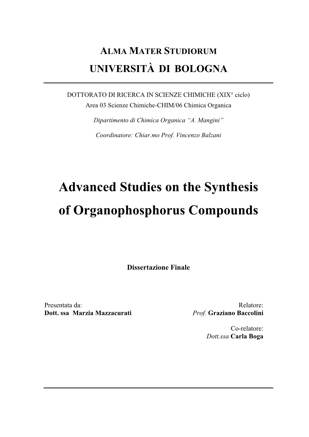 Advanced Studies on the Synthesis of Organophosphorus Compounds