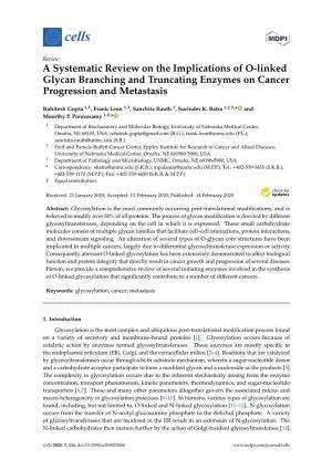 A Systematic Review on the Implications of O-Linked Glycan Branching and Truncating Enzymes on Cancer Progression and Metastasis