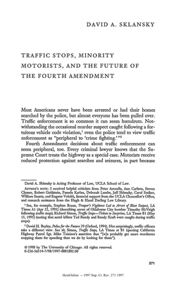 David A. Sklansky Traffic Stops, Minority Motorists