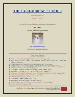 THE COLUMBIDAE's COOER? Drop Us a Line at Our E- Mail Address, Located on Page 1 of This Issue