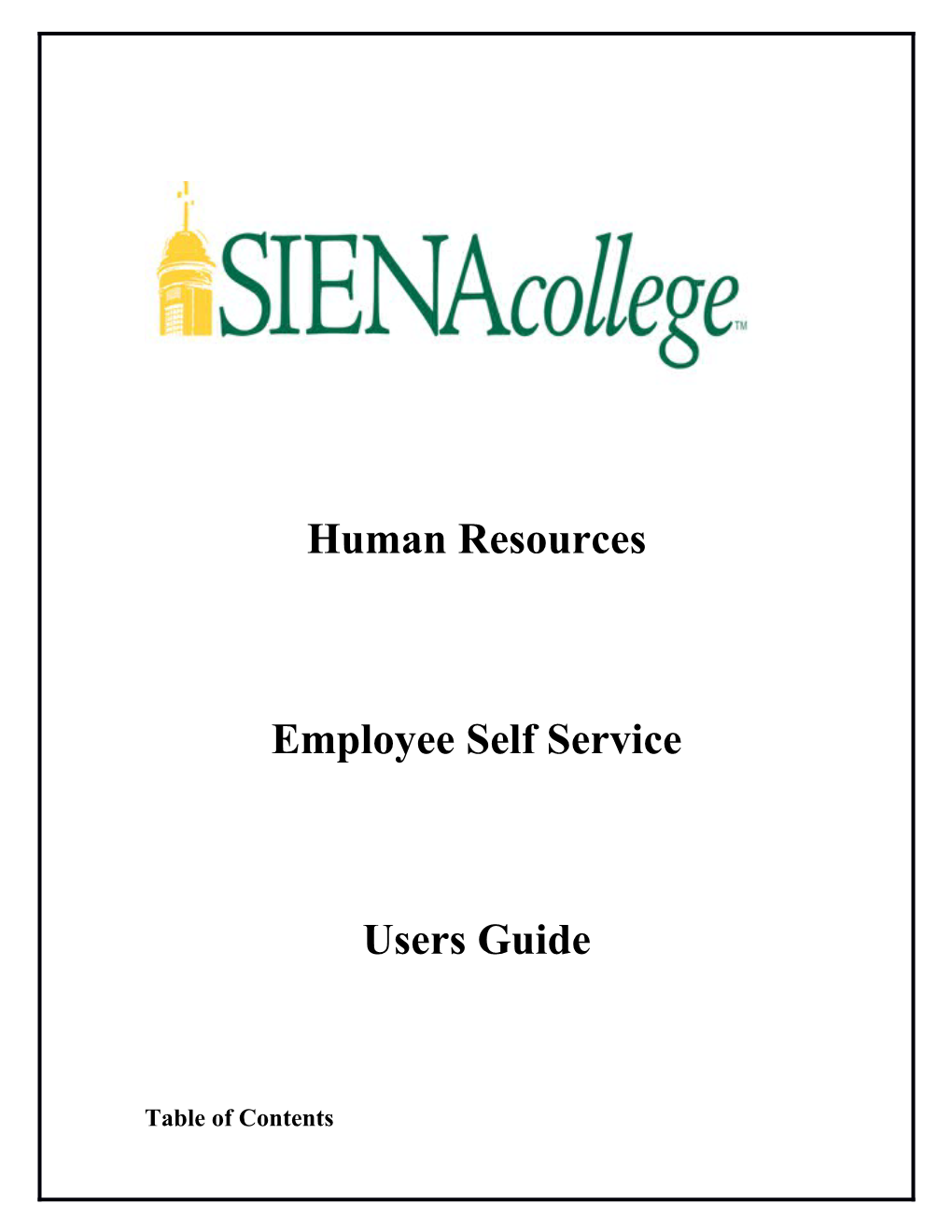 How to Navigate to Employee Self Service . 4