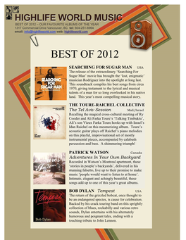 BEST of 2012 – OUR FAVOURITE ALBUMS of the YEAR 1317 Commercial Drive Vancouver, BC Tel: 604-251-6964 Email: Info@Highlifeworld.Com Web: Highlifeworld.Com