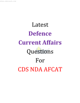 Defence Current Affairs Questions for CDS NDA AFCAT