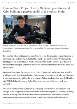 Human Brain Project: Henry Markram Plans to Spend €1Bn Building a Perfect Model of the Human Brain | Science | the Observer 08/11/13 14:39