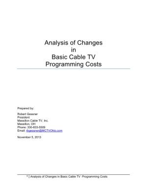 Analysis of Changes in Basic Cable TV Programming Costs