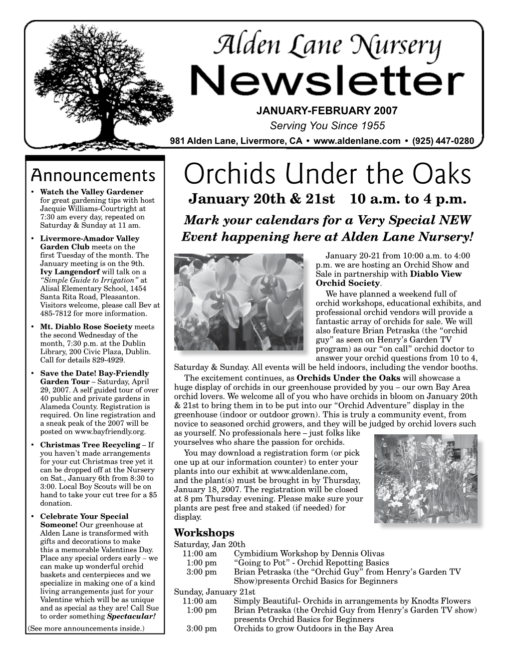 Orchids Under the Oaks • Watch the Valley Gardener for Great Gardening Tips with Host January 20Th & 21St 10 A.M