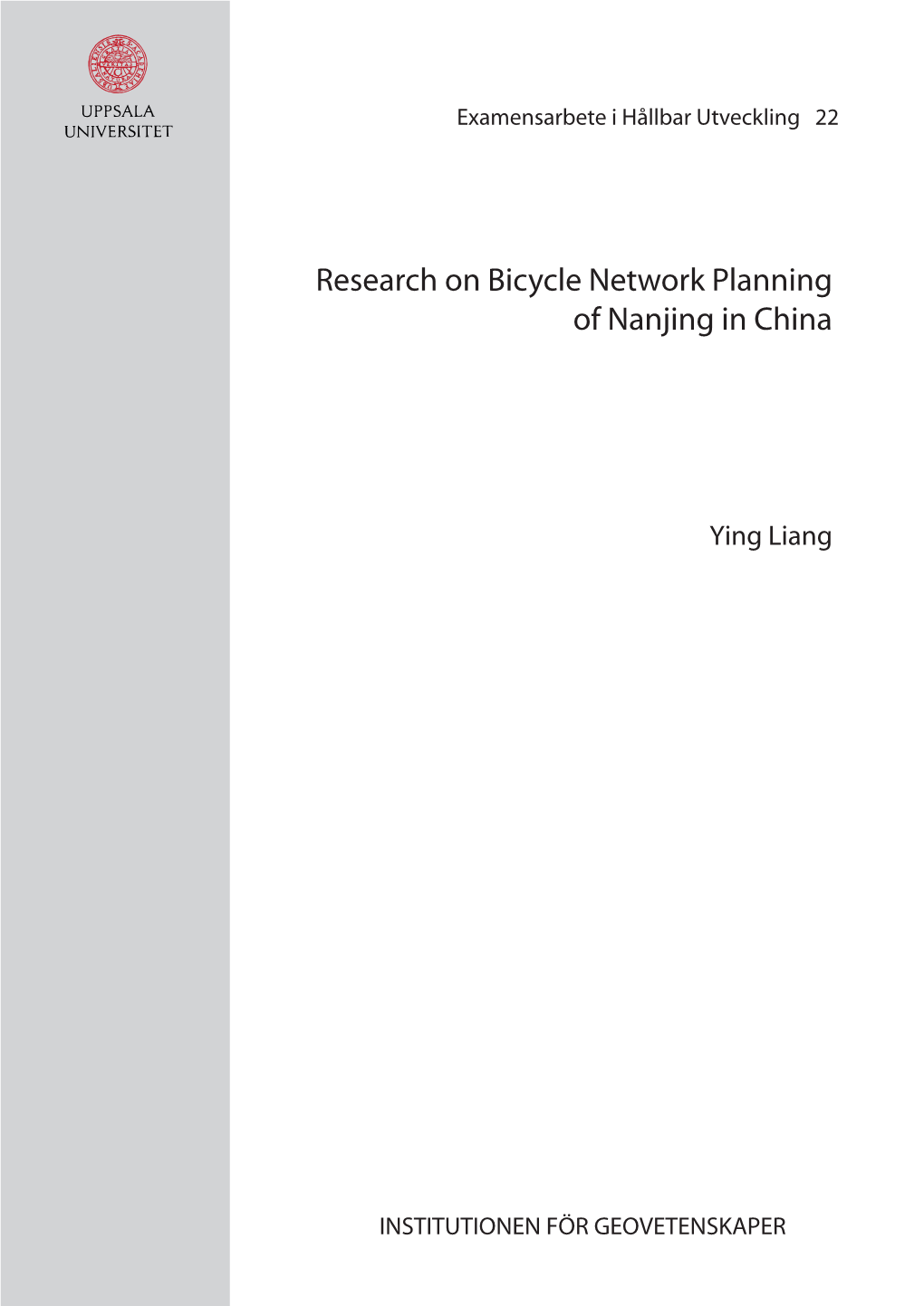 Research on Bicycle Network Planning of Nanjing in China