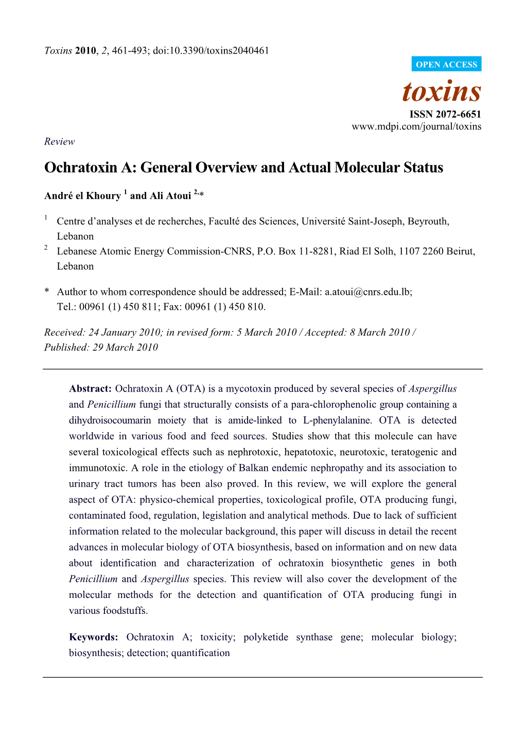 Ochratoxin A: General Overview and Actual Molecular Status