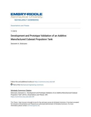 Development and Prototype Validation of an Additive Manufactured Cubesat Propulsion Tank